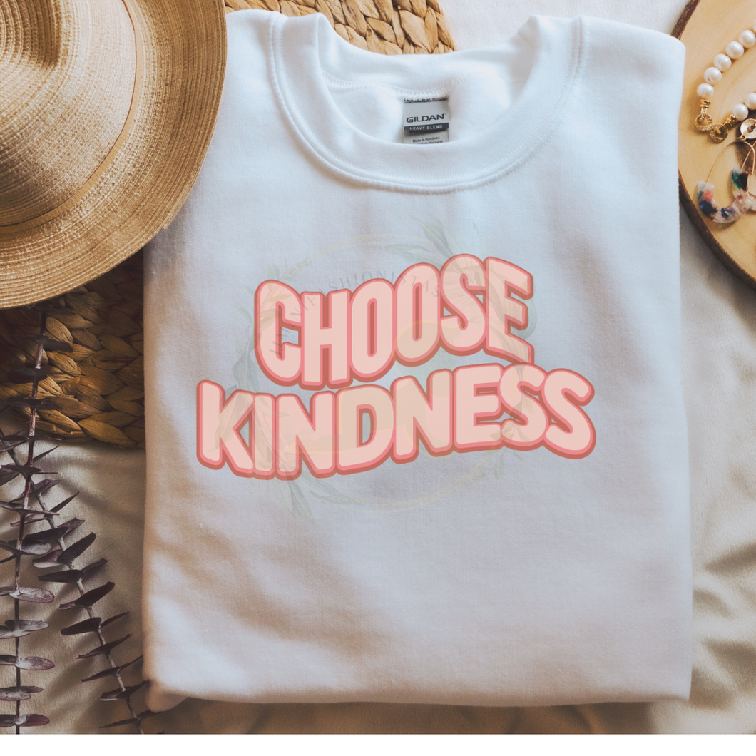 Choose Kindness, Adult sweatshirt