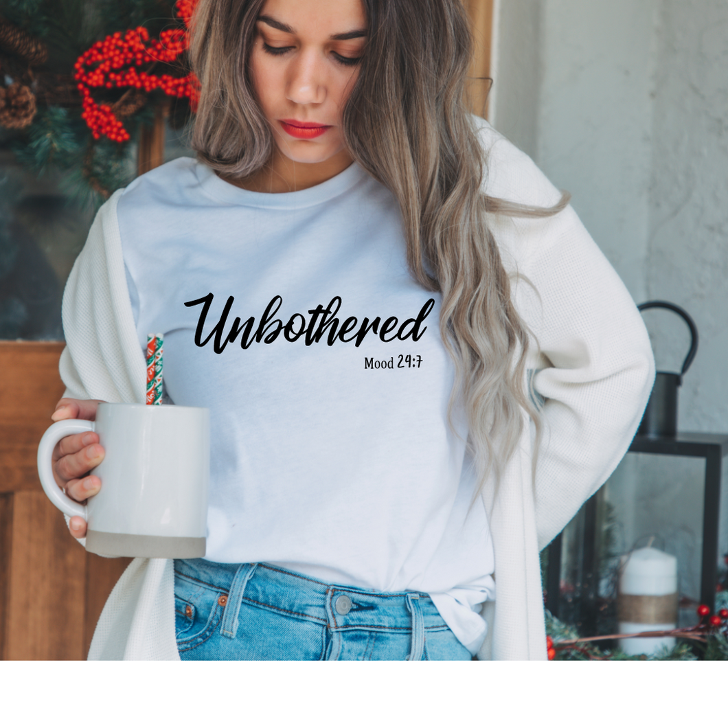 Unbothered, Adult tshirt